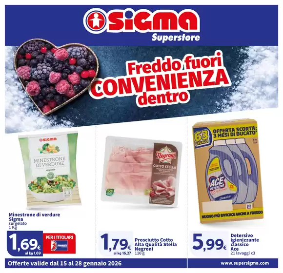 Volantino Sigma a Portoscuso | Freddo fuori, convenienza dentro, Superstore | 2026-01-15T00:00:00.000Z - 2026-01-28T00:00:00.000Z