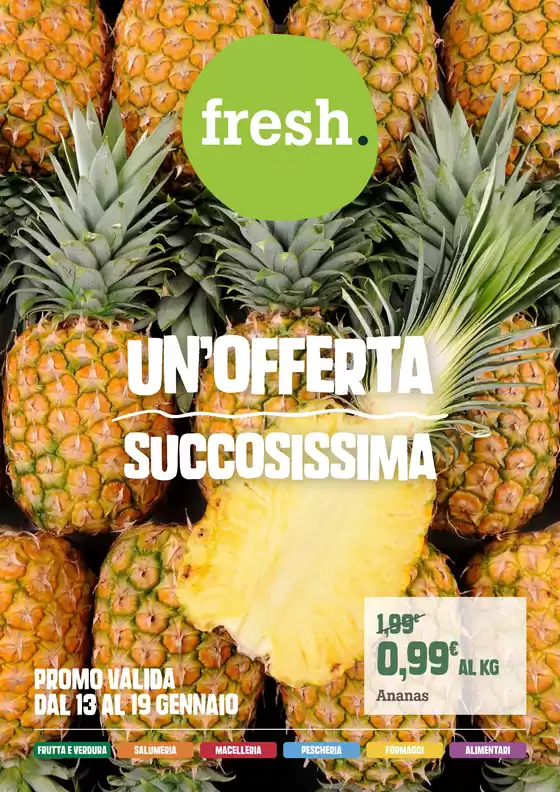 Volantino Banco Fresco a Cavaion Veronese | Un'offerta succosissima | 2026-01-13T00:00:00.000Z - 2026-01-19T00:00:00.000Z