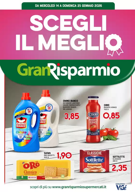 Volantino Gran Risparmio a Sant'Arcangelo | Scegli il meglio | 2026-01-14T00:00:00.000Z - 2026-01-25T00:00:00.000Z