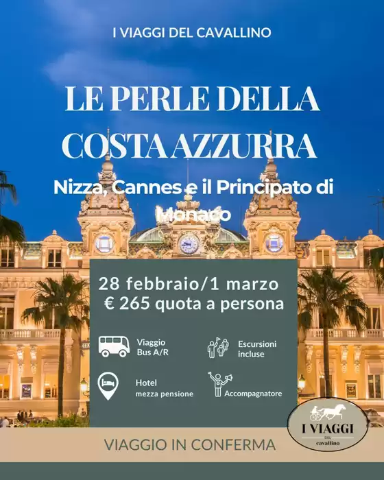 Volantino I viaggi del cavallino | Le perle della costa azzurra  | 2026-02-28T00:00:00.000Z - 2026-03-01T00:00:00.000Z