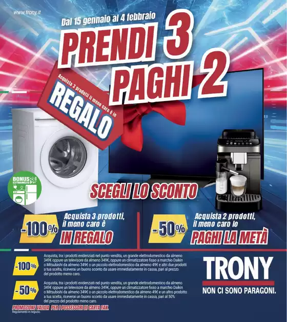 Volantino Trony a Cervia | Prendi 3 paghi 2 | 2026-01-15T00:00:00.000Z - 2026-02-04T00:00:00.000Z