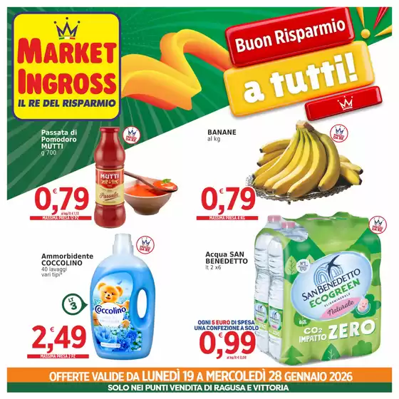 Volantino Market Ingross | Buon risparmio a tutti | 2026-01-19T00:00:00.000Z - 2026-01-28T00:00:00.000Z