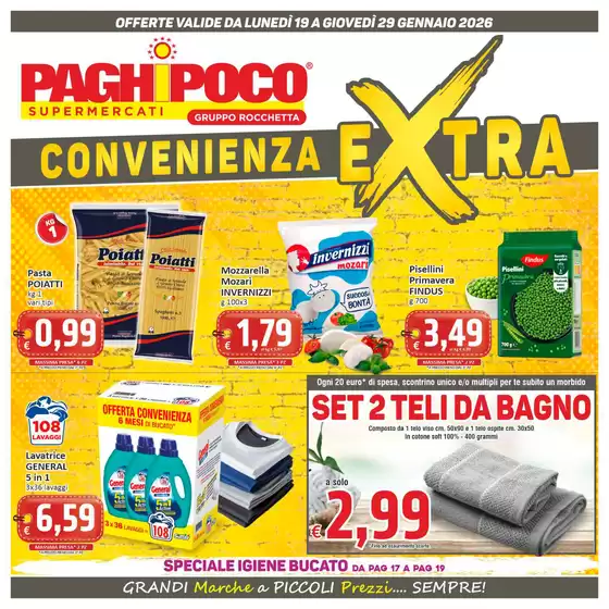 Volantino PaghiPoco | Convenienza extra | 2026-01-19T00:00:00.000Z - 2026-01-29T00:00:00.000Z