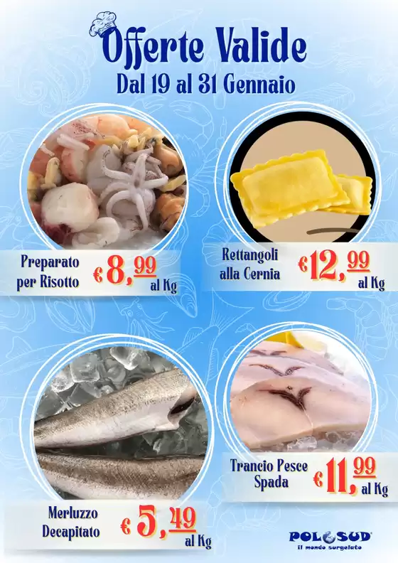 Volantino Polo Sud surgelati a Modena | OFFERTE Valide dal 19 al 31 gennaio | 2026-01-19T00:00:00.000Z - 2026-01-31T00:00:00.000Z