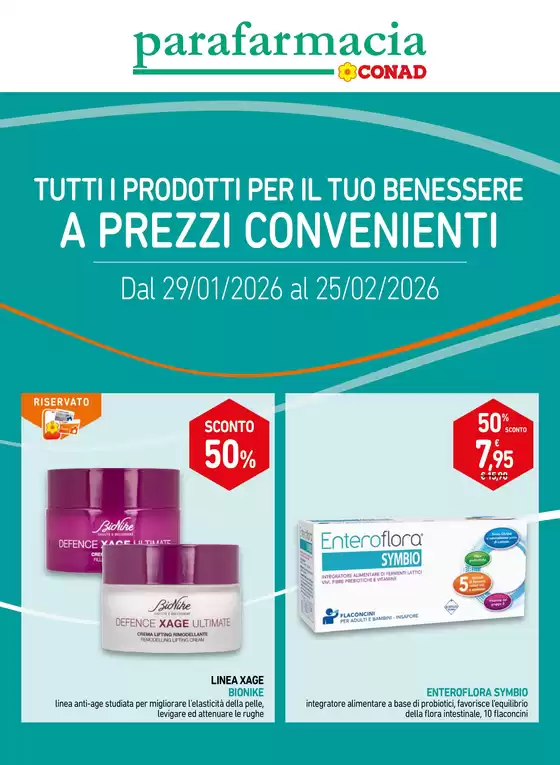 Volantino Parafarmacia Conad a Piacenza | TUTTI I PRODOTTI PER IL TUO BENESSERE A PREZZI CONVENIENTI | 2026-01-29T00:00:00.000Z - 2026-02-25T00:00:00.000Z