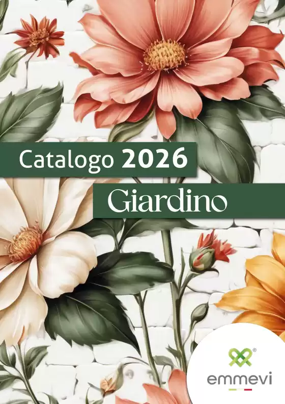 Volantino Emmevi a Boca | Catalogo Giardino | 2026-01-01T00:00:00.000Z - 2026-12-31T00:00:00.000Z