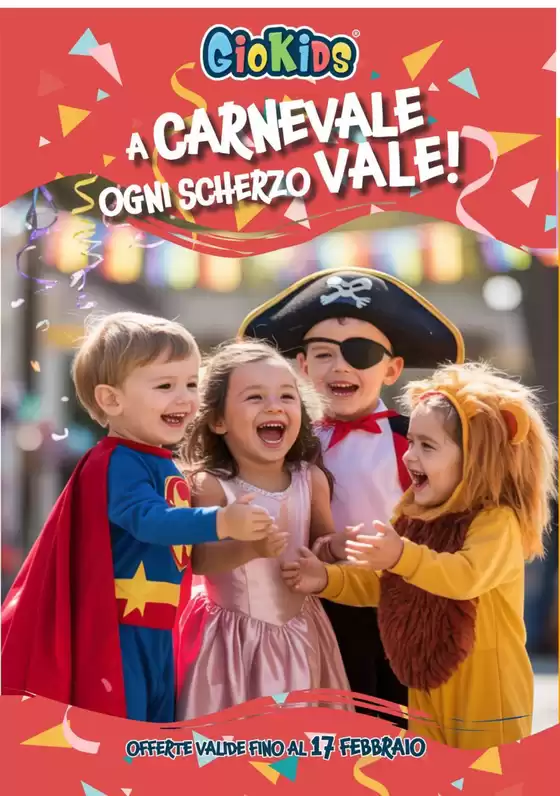 Volantino Giokids a Licata | Offerte Giokids | 2026-01-22T00:00:00.000Z - 2026-02-17T00:00:00.000Z