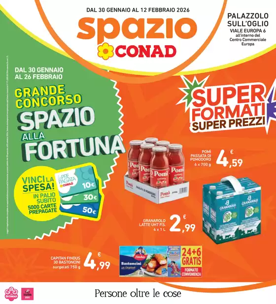 Volantino Spazio Conad |  Super formati Super prezzi | 2026-01-30T00:00:00.000Z - 2026-02-12T00:00:00.000Z