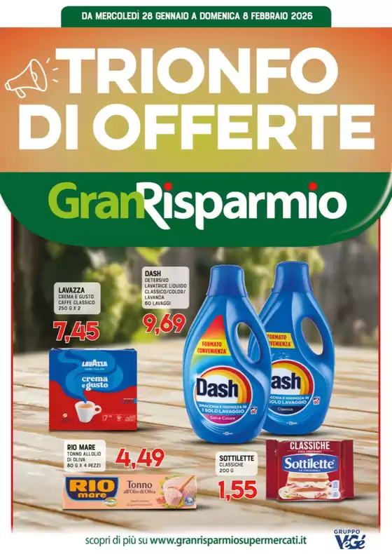 Volantino Gran Risparmio a Marsciano | Trionfo di offerte | 2026-01-28T00:00:00.000Z - 2026-02-08T00:00:00.000Z