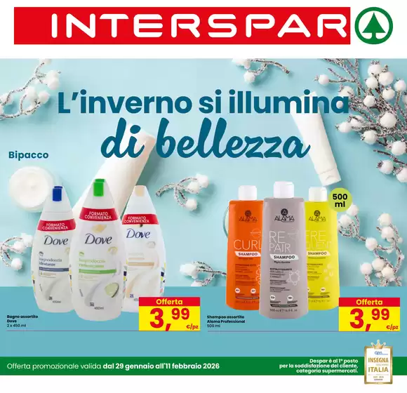 Volantino Interspar a Montebelluna | L'inverno si illumina di bellezza | 2026-01-29T00:00:00.000Z - 2026-02-11T00:00:00.000Z