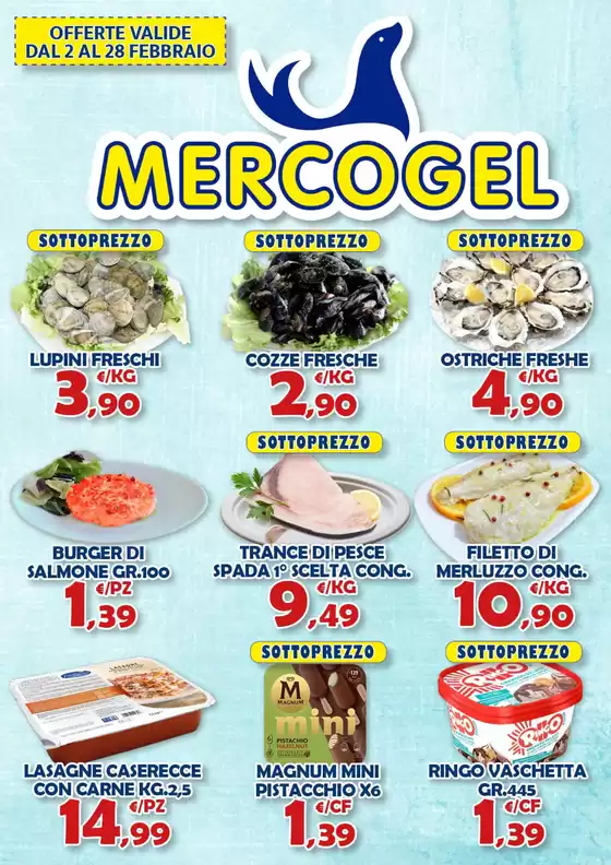 Volantino Mercogel a Galbiate | Offerte valide dal 2 al 28 febbraio | 2026-02-02T00:00:00.000Z - 2026-02-28T00:00:00.000Z