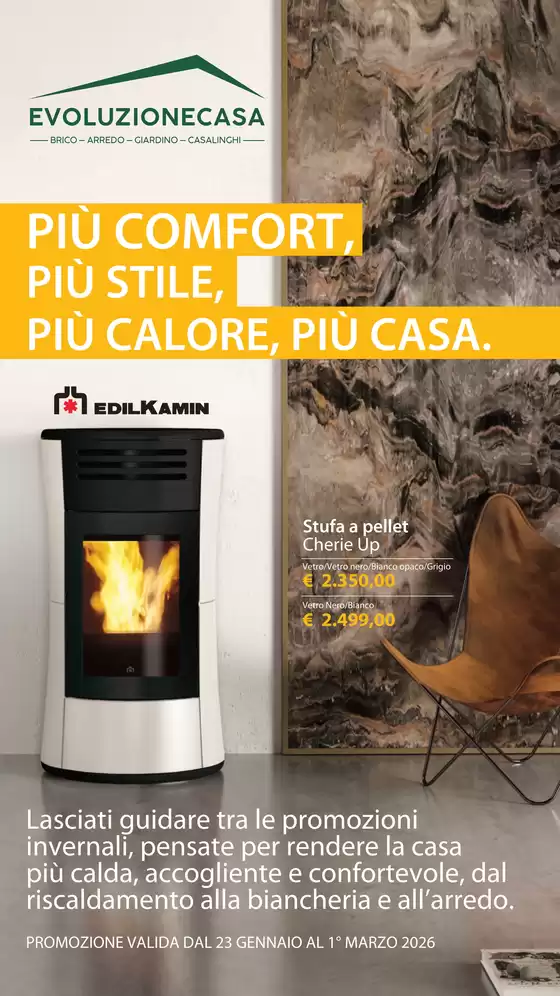 Volantino Evoluzione Casa a Casatisma | Piu comfort, piu stile, piu calore, piu casa | 2026-01-23T00:00:00.000Z - 2026-03-01T00:00:00.000Z