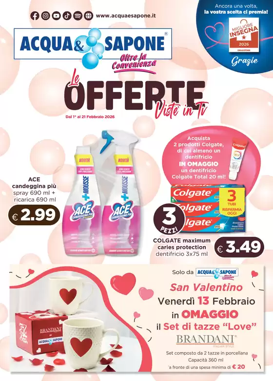 Volantino Acqua & Sapone a Piantedo | Le offerte viste in Ti | 2026-02-01T00:00:00.000Z - 2026-02-21T00:00:00.000Z