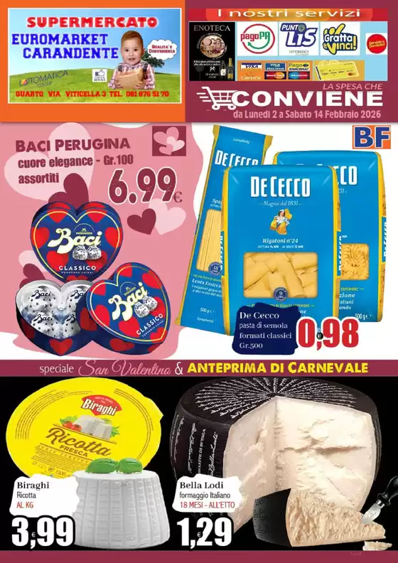 Volantino Euromarket Carandente a Montecchio Maggiore | La spesa che conviene | 2026-02-02T00:00:00.000Z - 2026-02-14T00:00:00.000Z