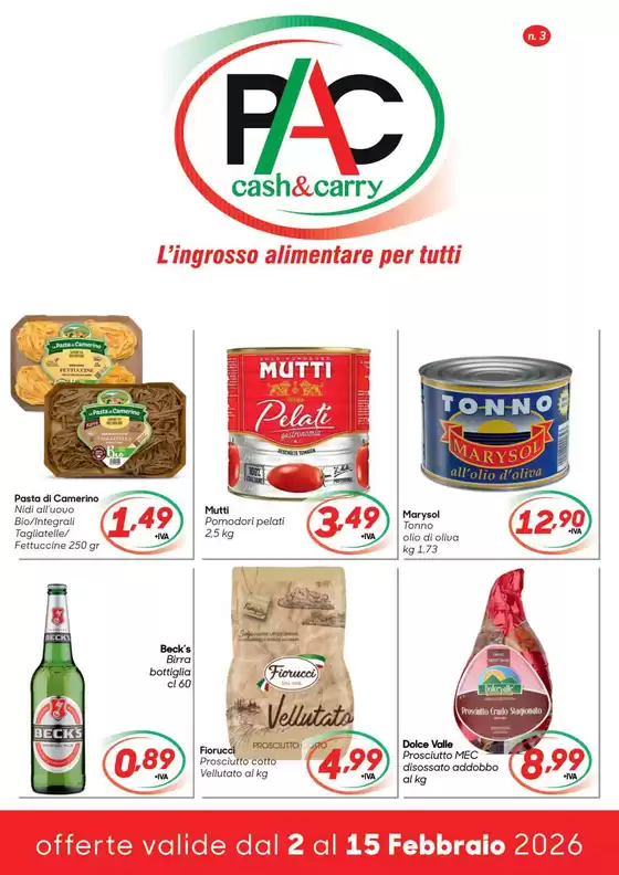 Volantino Pac Cash&Carry a Sant'Agnello | Offerte valide dal 2 al 15 febbraio 2026 | 2026-02-02T00:00:00.000Z - 2026-02-15T00:00:00.000Z