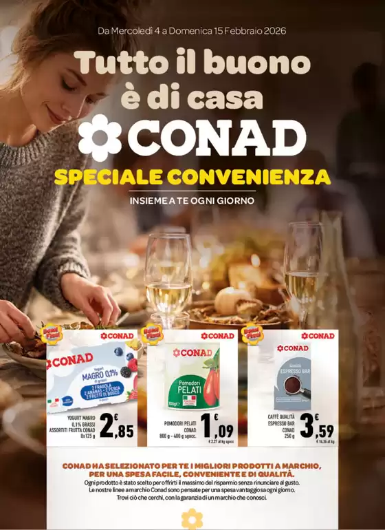 Volantino Conad Superstore a Terontola | Tutto il buono è di casa | 2026-02-04T00:00:00.000Z - 2026-02-15T00:00:00.000Z