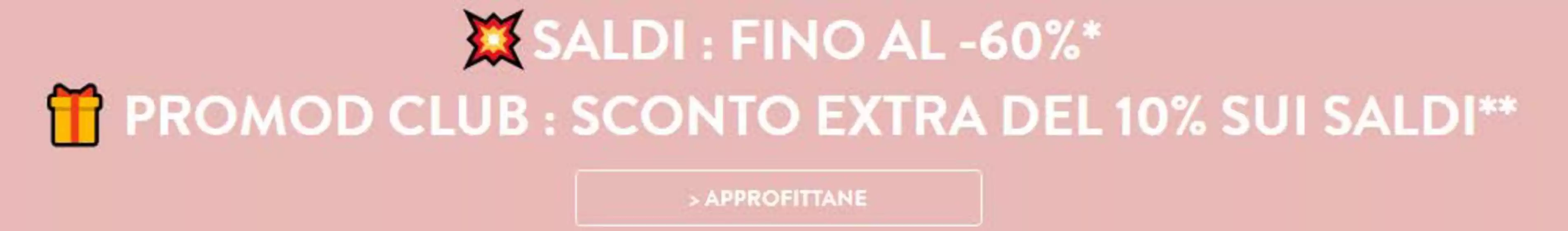 Volantino Promod a Imperia | Saldi: Fino al -60% | 2026-02-02T00:00:00.000Z - 2026-02-28T00:00:00.000Z