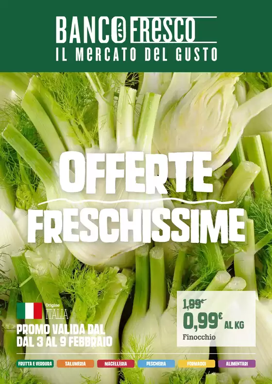 Volantino Banco Fresco a Alessandria | Offerte freschissime | 2026-02-03T00:00:00.000Z - 2026-02-09T00:00:00.000Z