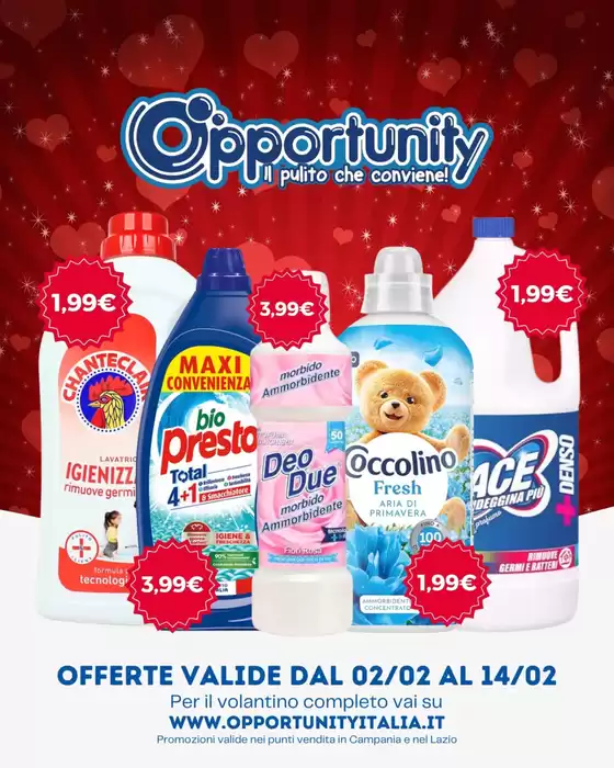 Volantino Opportunity Shop a Roma | Offerte valide dal 02/02 al 14/02 | 2026-02-02T00:00:00.000Z - 2026-02-14T00:00:00.000Z