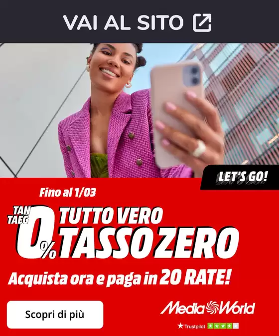 Volantino MediaWorld a Roncadelle | Tasso 0 da MediaWorld! | 2026-02-05T00:00:00.000Z - 2026-02-28T00:00:00.000Z