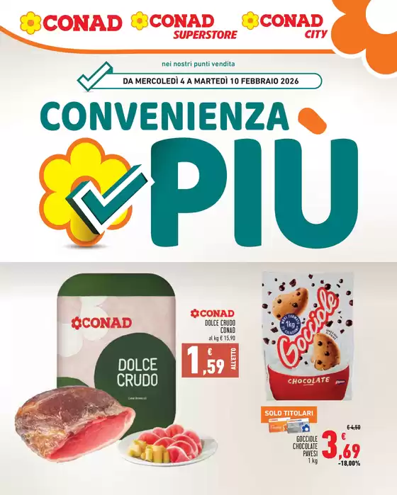 Volantino Conad Superstore | CONVENIENZA PIU RILANCIO | 2026-02-04T00:00:00.000Z - 2026-02-10T00:00:00.000Z