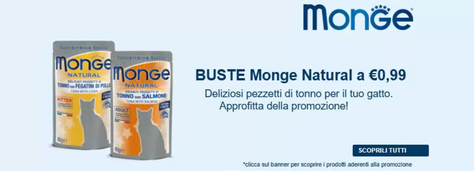 Volantino L'Ora degli Animali a Latina | BUSTE Monge Natural a 0.99 euro | 2026-02-03T00:00:00.000Z - 2026-02-28T00:00:00.000Z