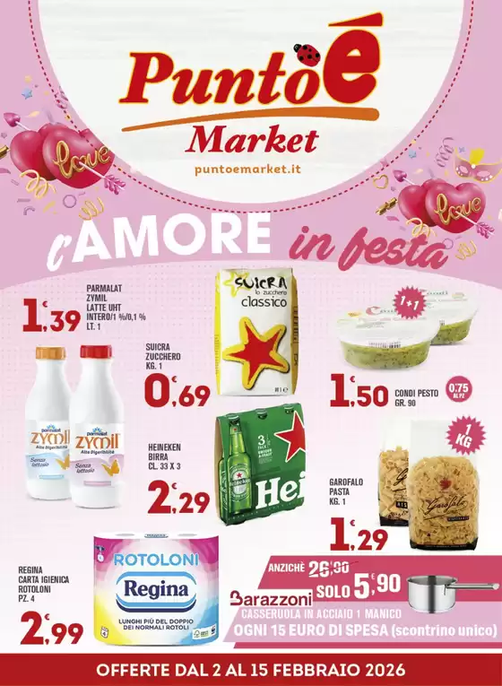Volantino Punto è Market a Bagheria | L'amore in festa | 2026-02-02T00:00:00.000Z - 2026-02-15T00:00:00.000Z
