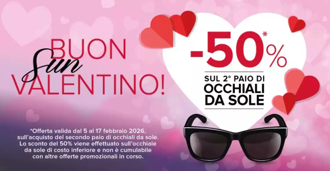 Volantino Ottica VistaSì a Terranuova Bracciolini | Buon San Valentino! | 2026-02-05T00:00:00.000Z - 2026-02-17T00:00:00.000Z