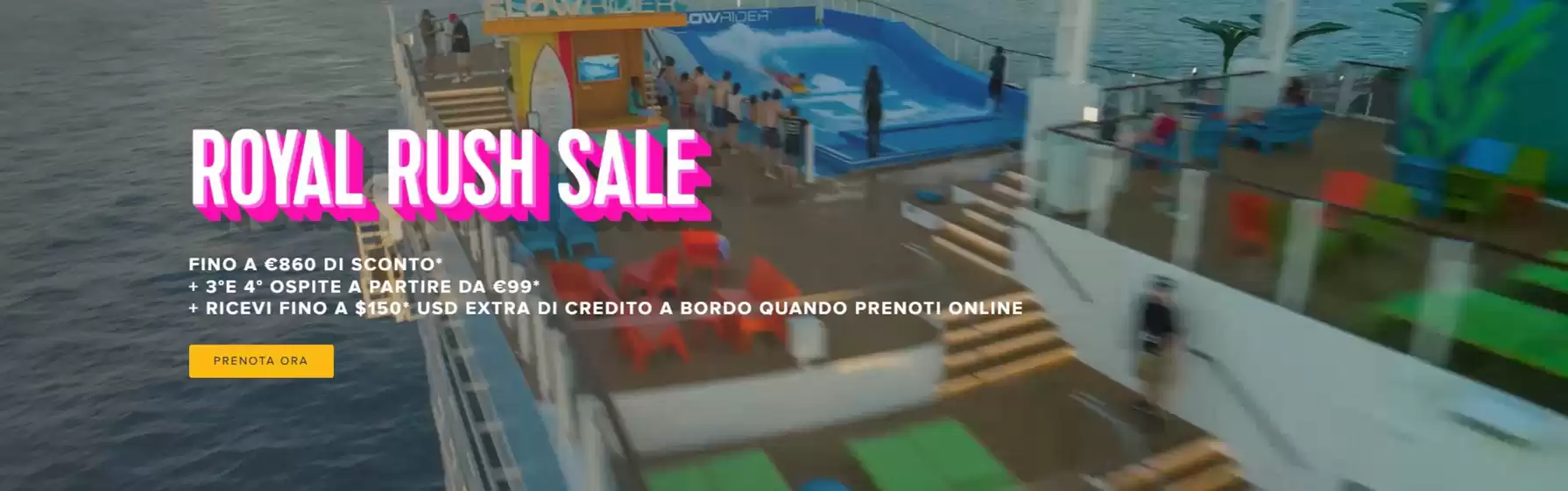Volantino Royal Caribbean | Royal rush sale | 2026-02-06T00:00:00.000Z - 2026-02-08T00:00:00.000Z