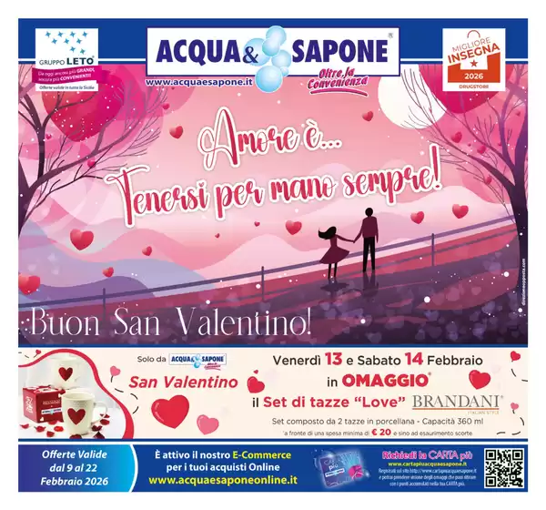 Volantino Acqua & Sapone a Marino | Buon san valentino! | 2026-02-09T00:00:00.000Z - 2026-02-22T00:00:00.000Z