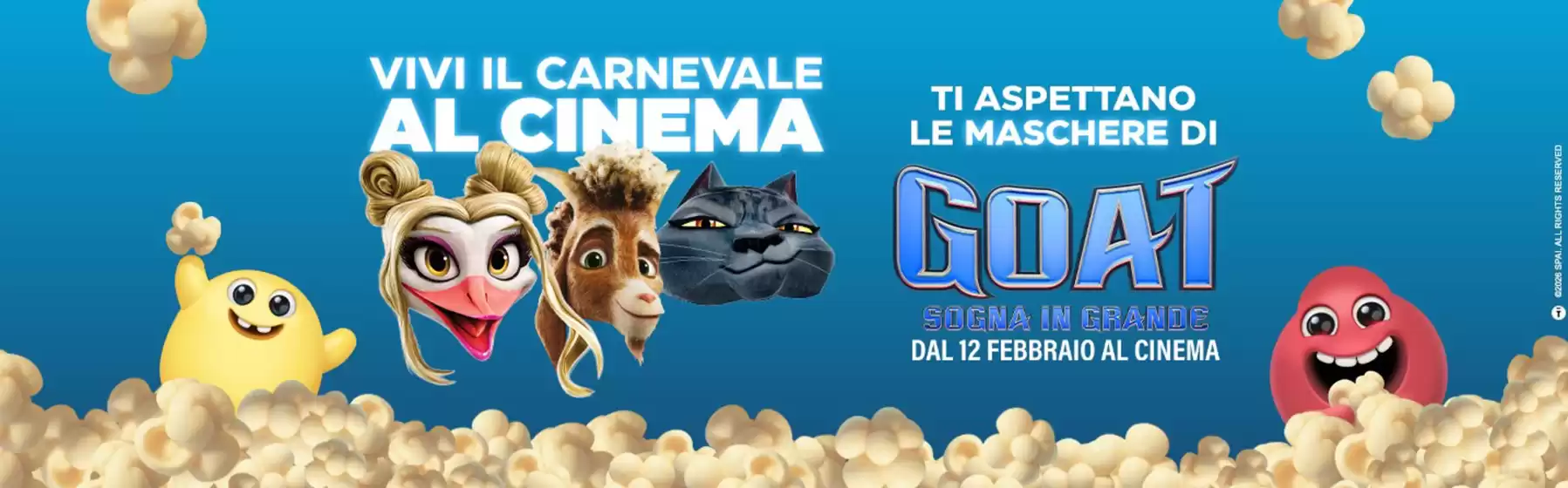 Volantino Uci Cinemas a Suzzara | Ti aspettano le maschere di GOAT | 2026-02-12T00:00:00.000Z - 2026-02-15T00:00:00.000Z