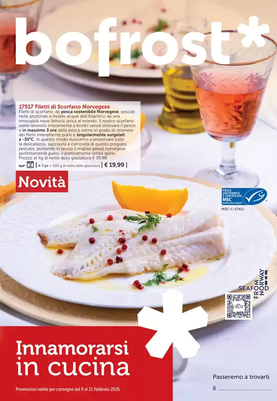 Volantino bofrost * a Legnago | Innamorarsi in cucina | 2026-02-09T00:00:00.000Z - 2026-02-21T00:00:00.000Z