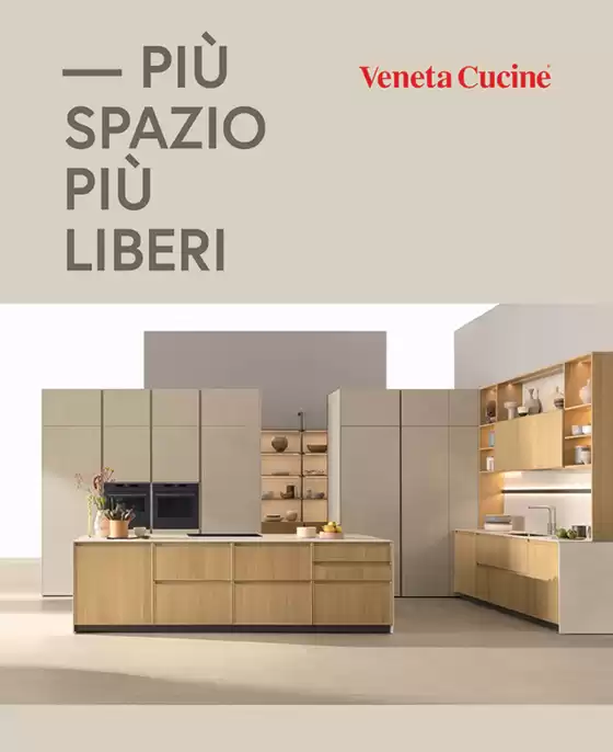 Volantino Veneta Cucine a Aldeno | Piu spazio piu liberi | 2026-02-09T00:00:00.000Z - 2026-06-30T00:00:00.000Z