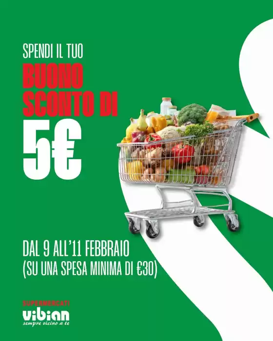 Volantino Vibian | Buono sconto di 5€ | 2026-02-10T00:00:00.000Z - 2026-02-11T00:00:00.000Z