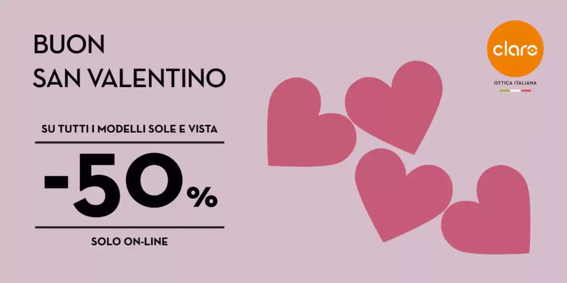 Volantino Ottica Claro a Controne | Buon San Valentino | 2026-02-10T00:00:00.000Z - 2026-02-17T00:00:00.000Z