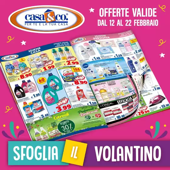 Volantino Casa & Co a Napoli | Offerte valide dal 12 al 22 febbraio | 2026-02-12T00:00:00.000Z - 2026-02-22T00:00:00.000Z