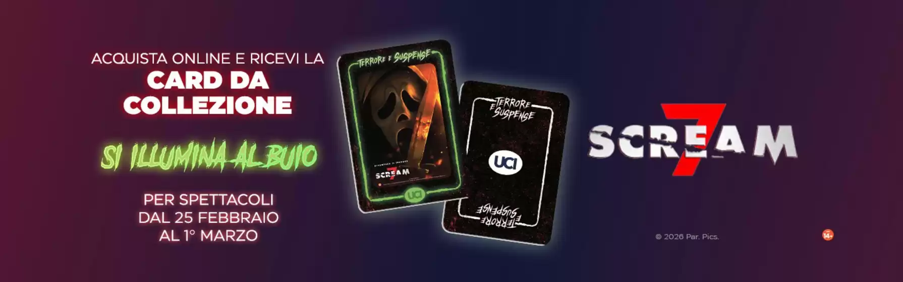 Volantino Uci Cinemas a Paluzza | Si illumina al buio | 2026-02-25T00:00:00.000Z - 2026-03-01T00:00:00.000Z