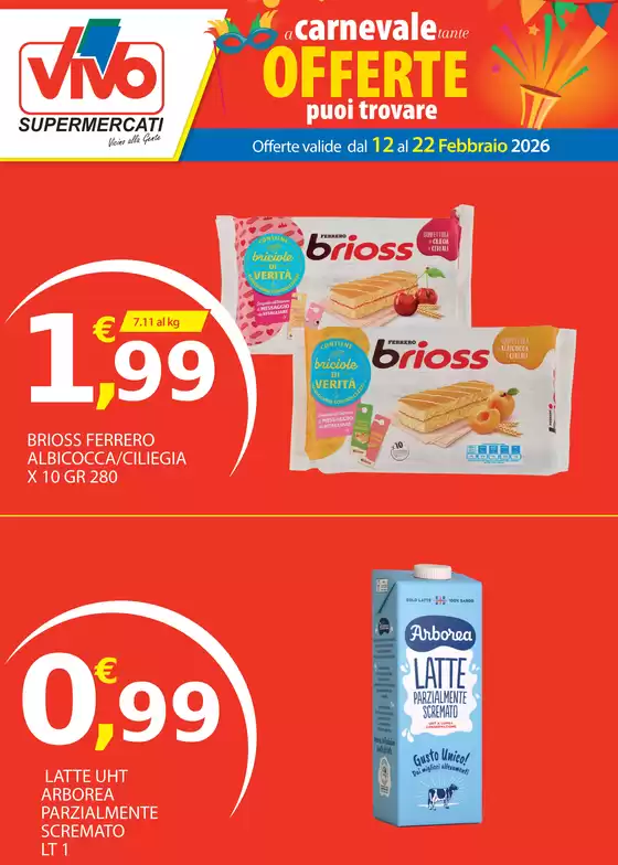 Volantino Vivo Supermercati a Merate | A carnevale tante offerte | 2026-02-12T00:00:00.000Z - 2026-02-22T00:00:00.000Z