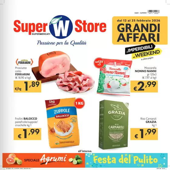 Volantino Super W a Merate | Grandi affari | 2026-02-12T00:00:00.000Z - 2026-02-25T00:00:00.000Z