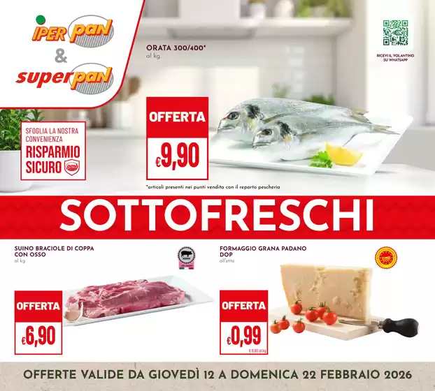 Volantino Superpan a Modugno | Sottofreschi | 2026-02-12T00:00:00.000Z - 2026-02-22T00:00:00.000Z