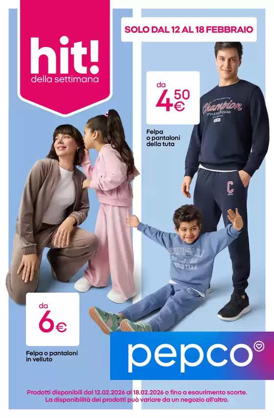 Volantino PEPCO a Lioni | Hit! della settimana | 2026-02-12T00:00:00.000Z - 2026-02-18T00:00:00.000Z