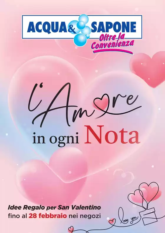 Volantino Acqua & Sapone a Castel Romano | L'amore in ogni Nota | 2026-02-14T00:00:00.000Z - 2026-02-28T00:00:00.000Z