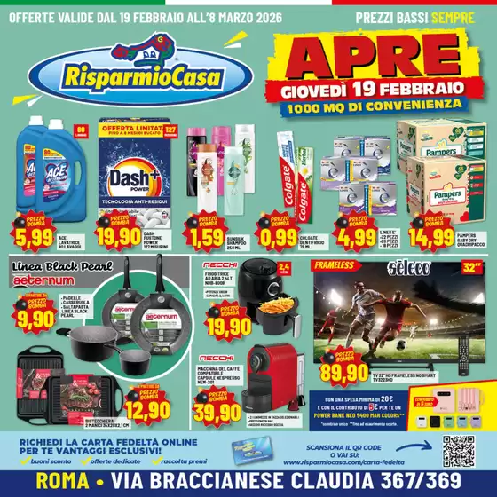 Volantino Risparmio Casa a Ciampino | RisparmioCasaApre | 2026-02-19T00:00:00.000Z - 2026-03-08T00:00:00.000Z