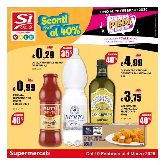 Volantino Si con te supermercati a Salerno | Sconti fino al 40% | 2026-02-19T00:00:00.000Z - 2026-03-04T00:00:00.000Z