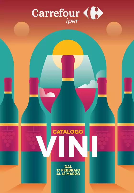 Volantino Carrefour Ipermercati a Genova | Catalogo vini | 2026-02-17T00:00:00.000Z - 2026-03-12T00:00:00.000Z