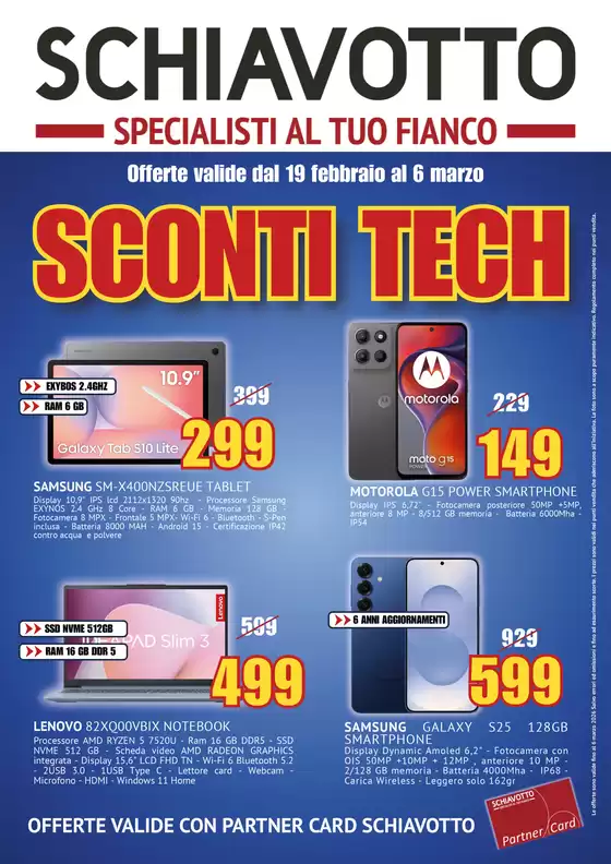 Volantino Schiavotto a Roma | Sconti tech | 2026-02-19T00:00:00.000Z - 2026-03-06T00:00:00.000Z