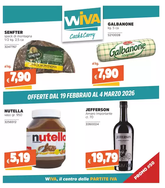 Volantino Wiva Cash&Carry | Offerte dal 19 Febbraio al 4 Marzo 2026 | 2026-02-19T00:00:00.000Z - 2026-03-04T00:00:00.000Z