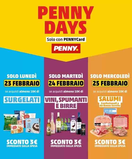 Volantino PENNY a Rieti | Penny Days | 2026-02-23T00:00:00.000Z - 2026-02-25T00:00:00.000Z