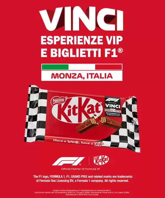 Volantino KitKat a Marostica | Vinci esperienze VIP e biglietti F1® | 2026-02-23T00:00:00.000Z - 2026-03-22T00:00:00.000Z