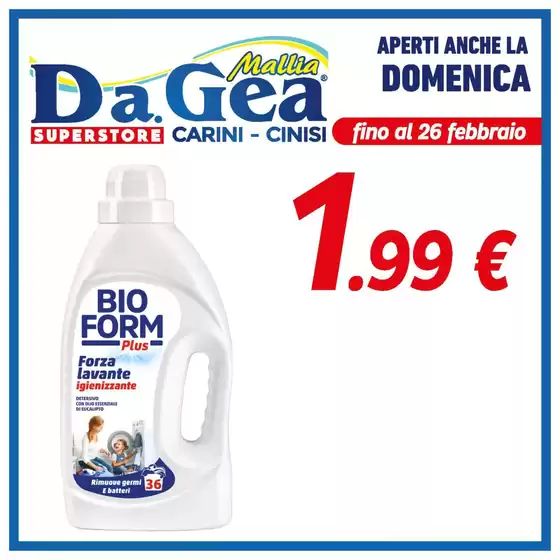 Volantino DA.GEA Superstore a San Giovanni la Punta | Fino al 26 febbbraio | 2026-02-20T00:00:00.000Z - 2026-02-26T00:00:00.000Z